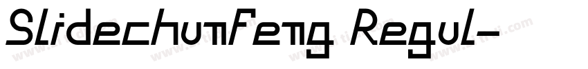 Slidechunfeng Regul字体转换